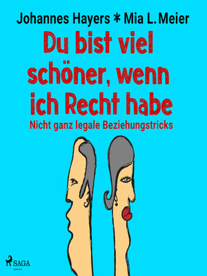 Du bist viel schöner, wenn ich Recht habe--Nicht ganz legale Beziehungstricks - Audiobook